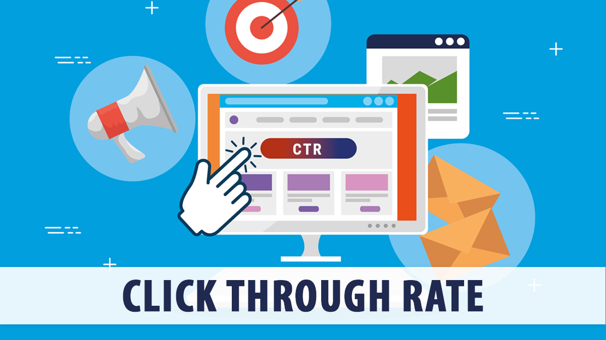 CTR CLICK THROUGH RATE